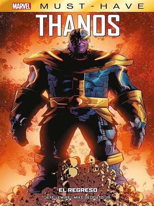 Title details for Marvel Must Have. Thanos. El regreso by Mike Deodato Jr. - Wait list